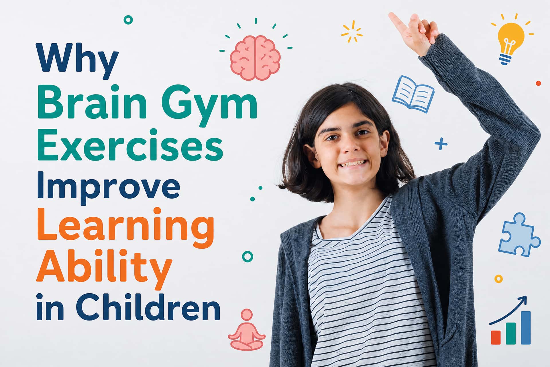 brain gym exercises improve learning ability children